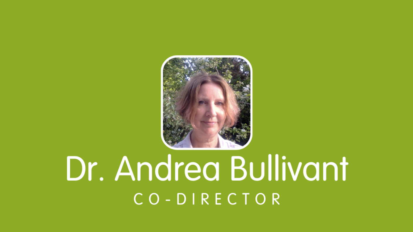 Meet the Co-Directors: Dr. Andrea Bullivant